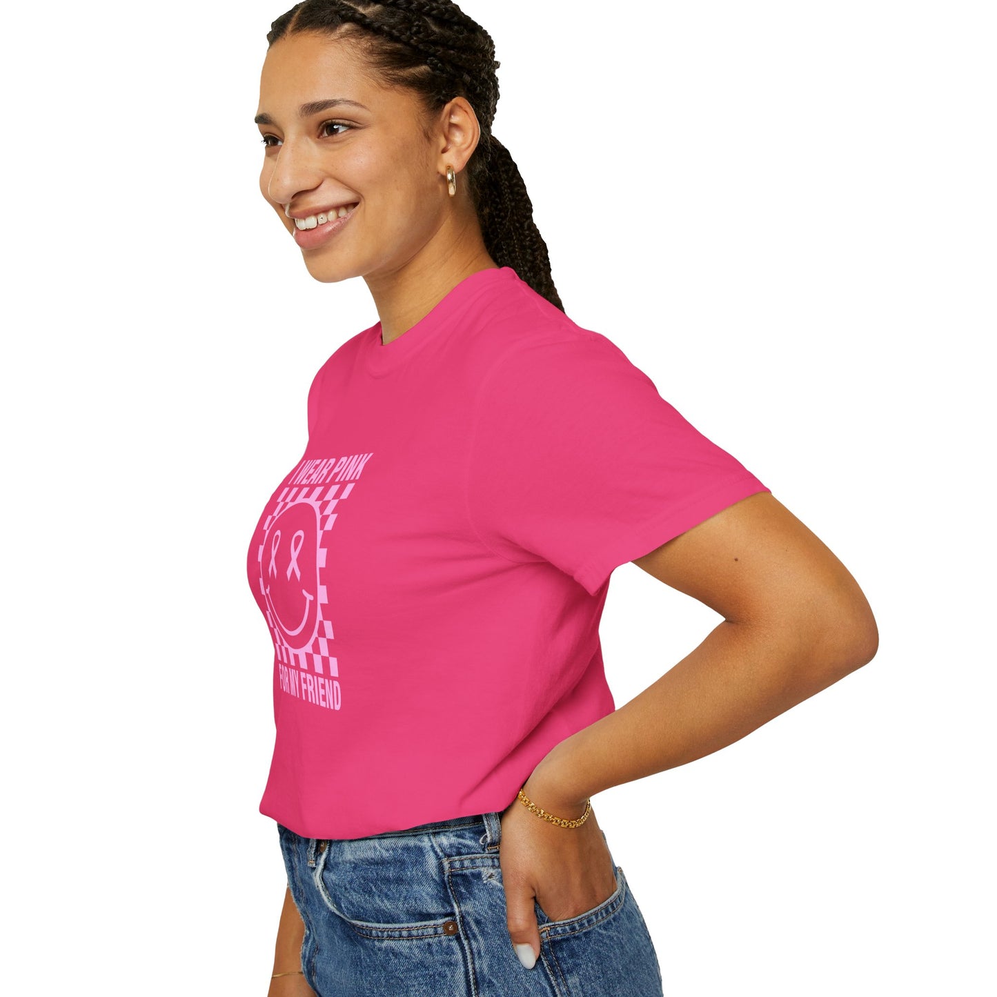 I WEAR PINK FOR MY FRIEND COMFORT COLORS TEE