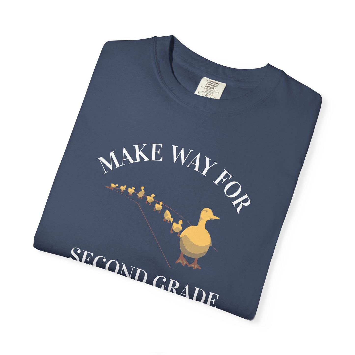 MAKE WAY FOR SECOND GRADE