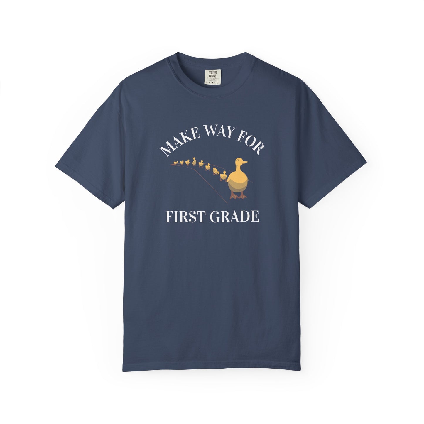 MAKE WAY FOR FIRST GRADE