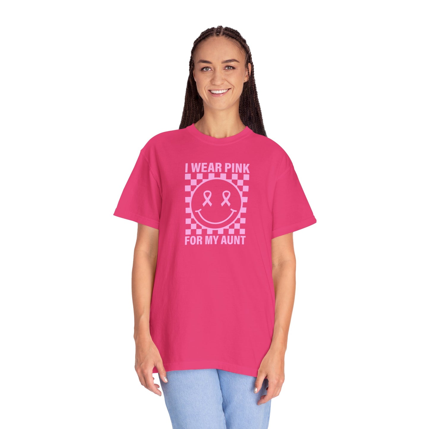 I WEAR PINK FOR MY AUNT COMFORT COLORS T-SHIRT