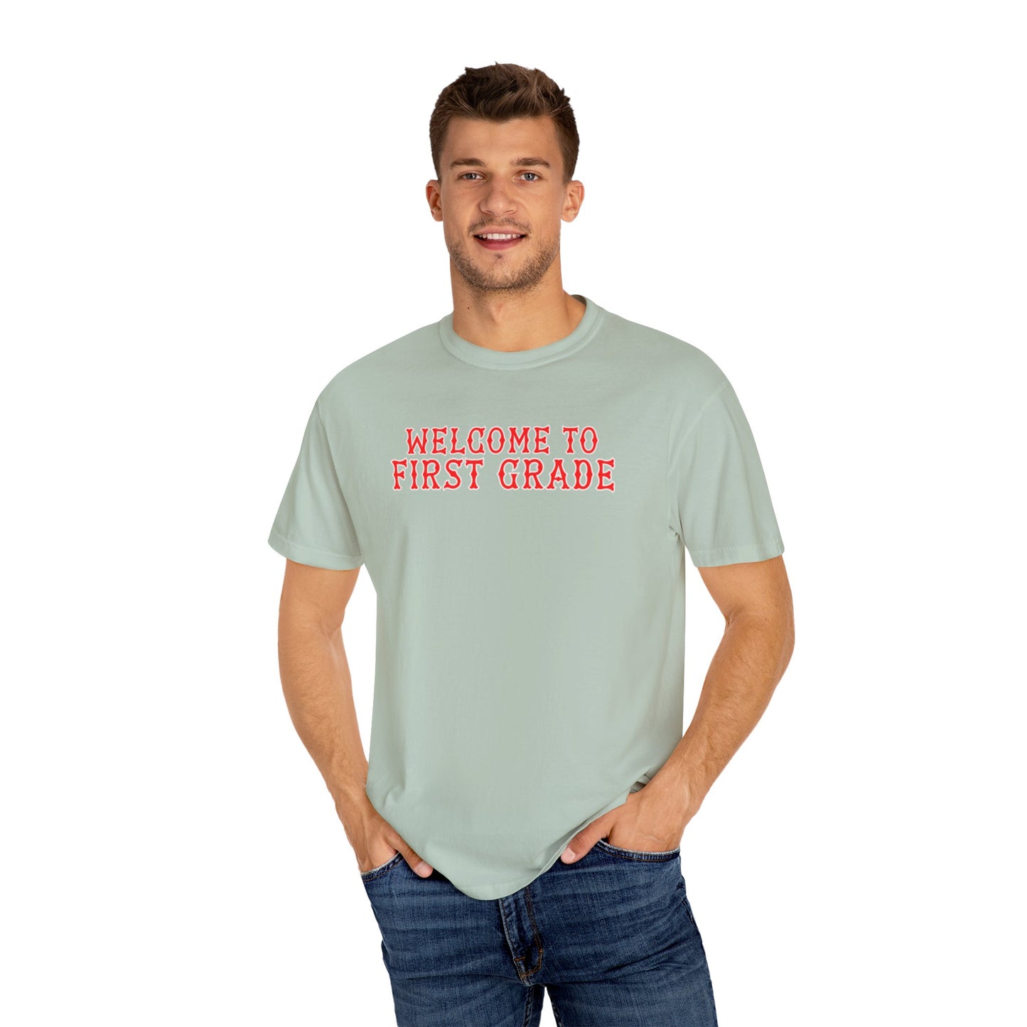 WELCOME TO FIRST GRADE T-SHIRT
