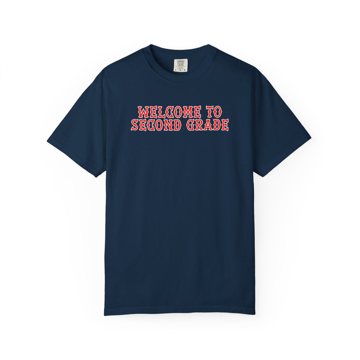 WELCOME TO SECOND GRADE T-SHIRT
