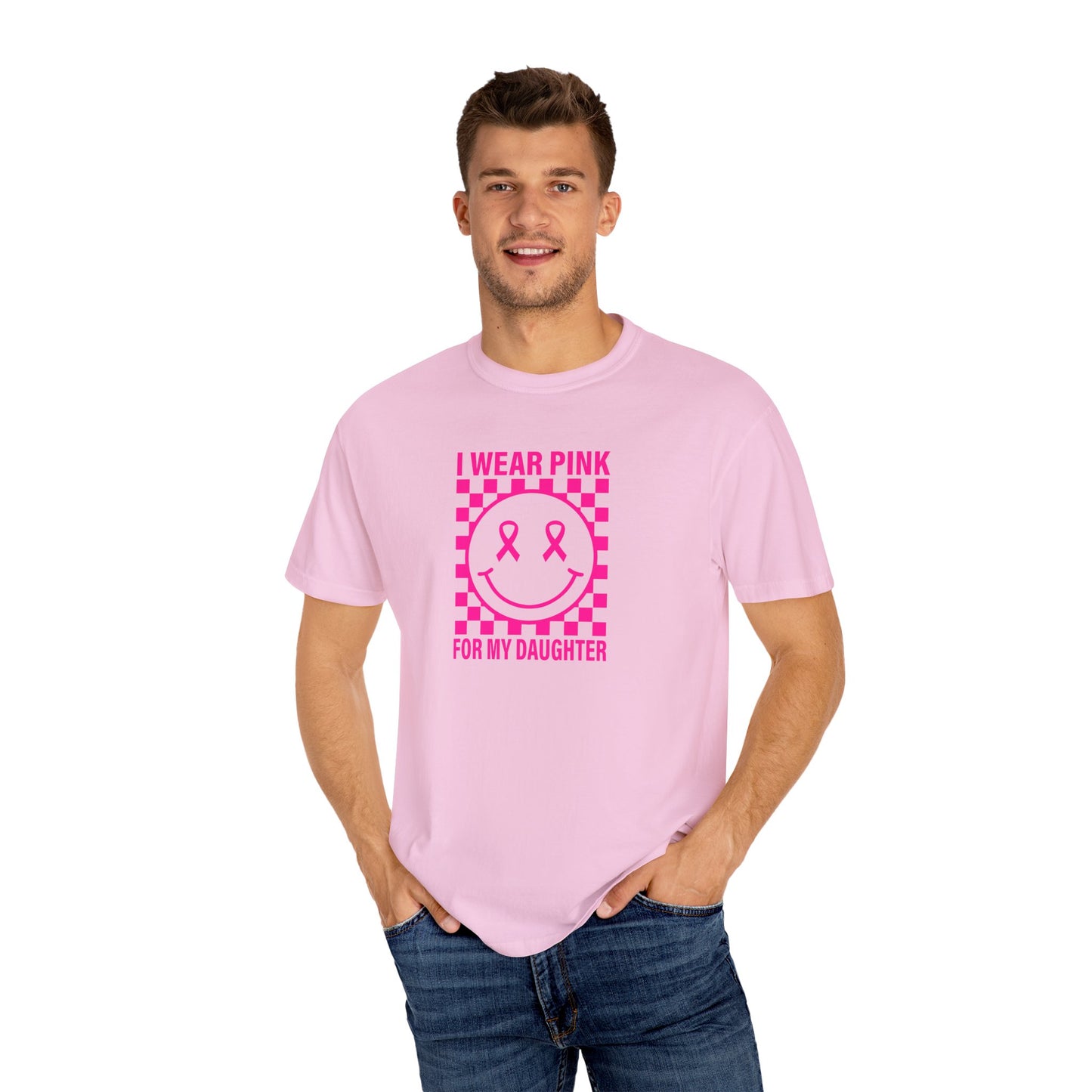 I WEAR PINK FOR MY DAUGHTER COMFORT COLORS TEE