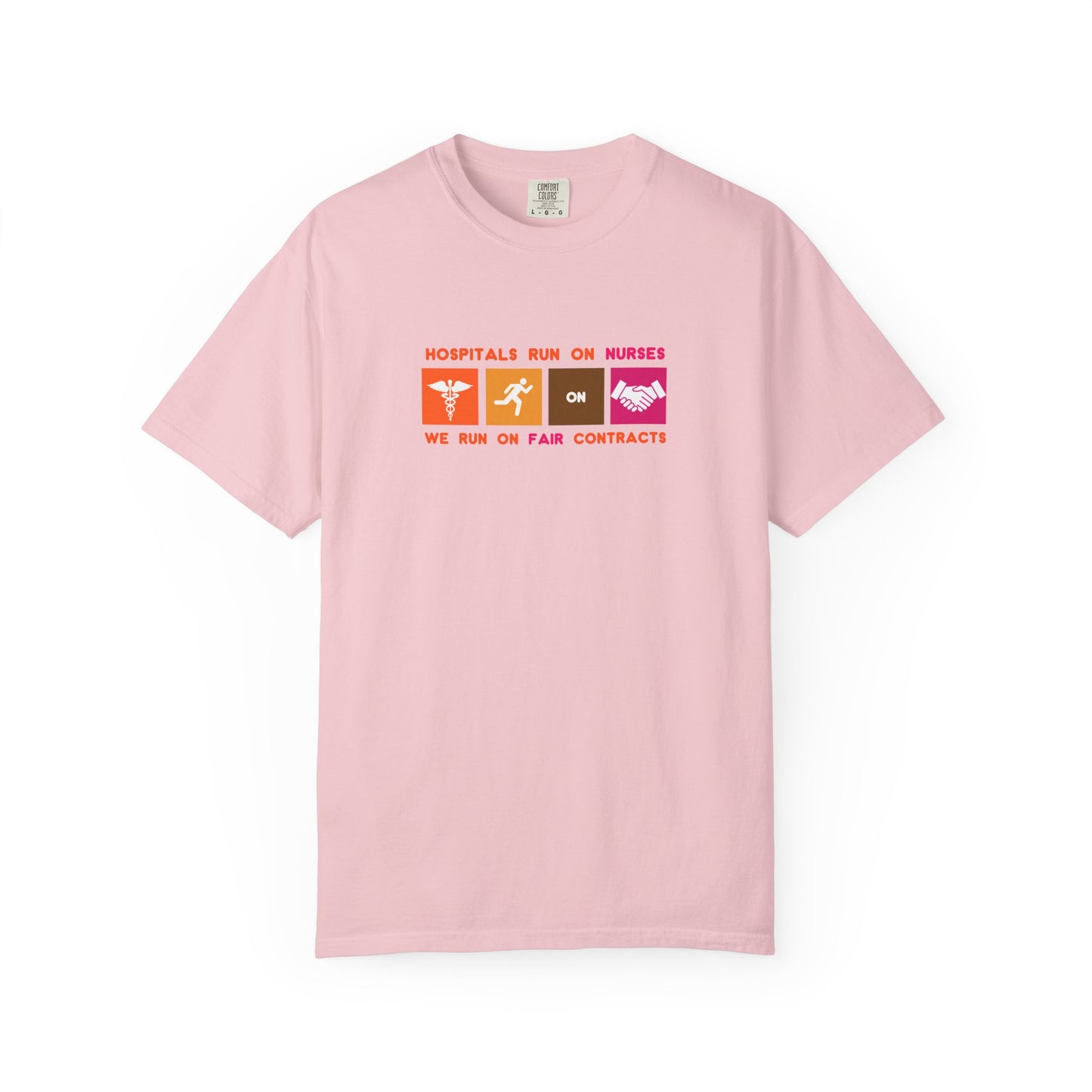 HOSPITALS RUN ON NURSES TEE