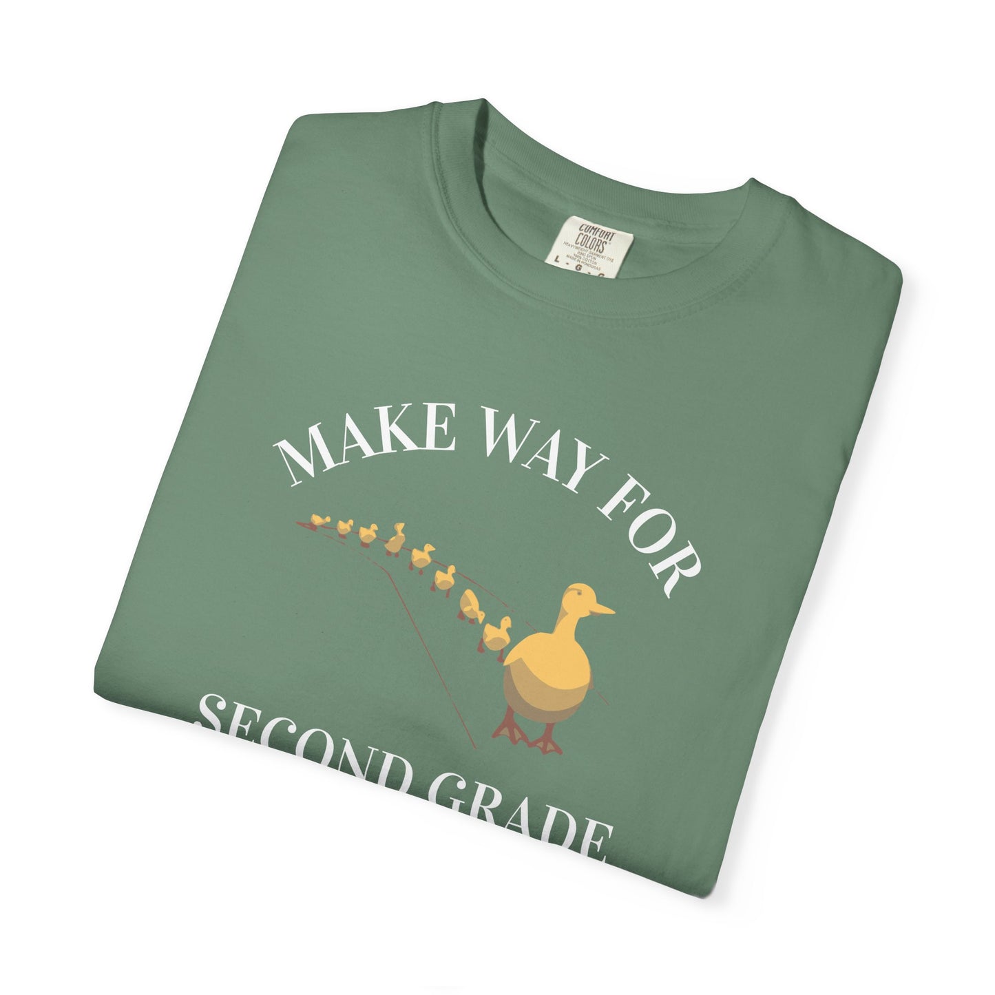 MAKE WAY FOR SECOND GRADE