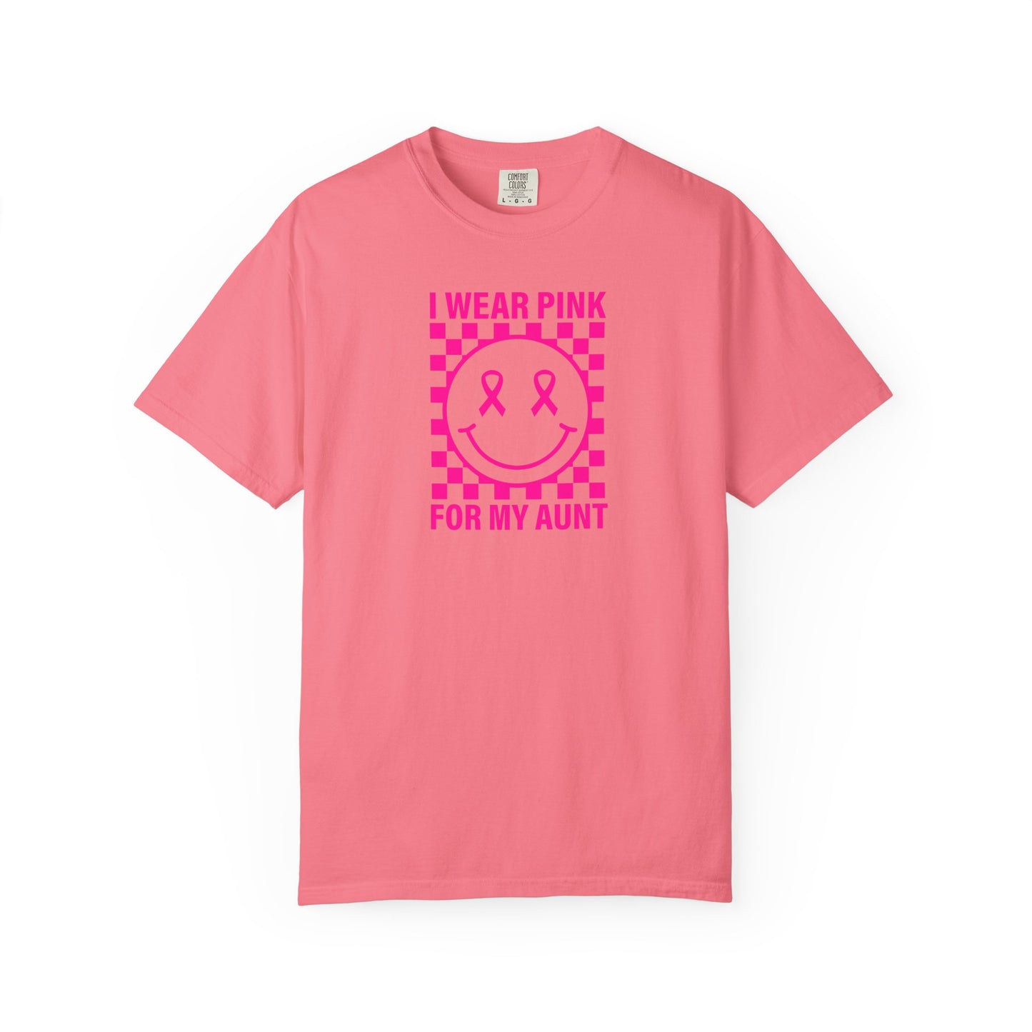 I WEAR PINK FOR MY AUNT COMFORT COLORS T-SHIRT