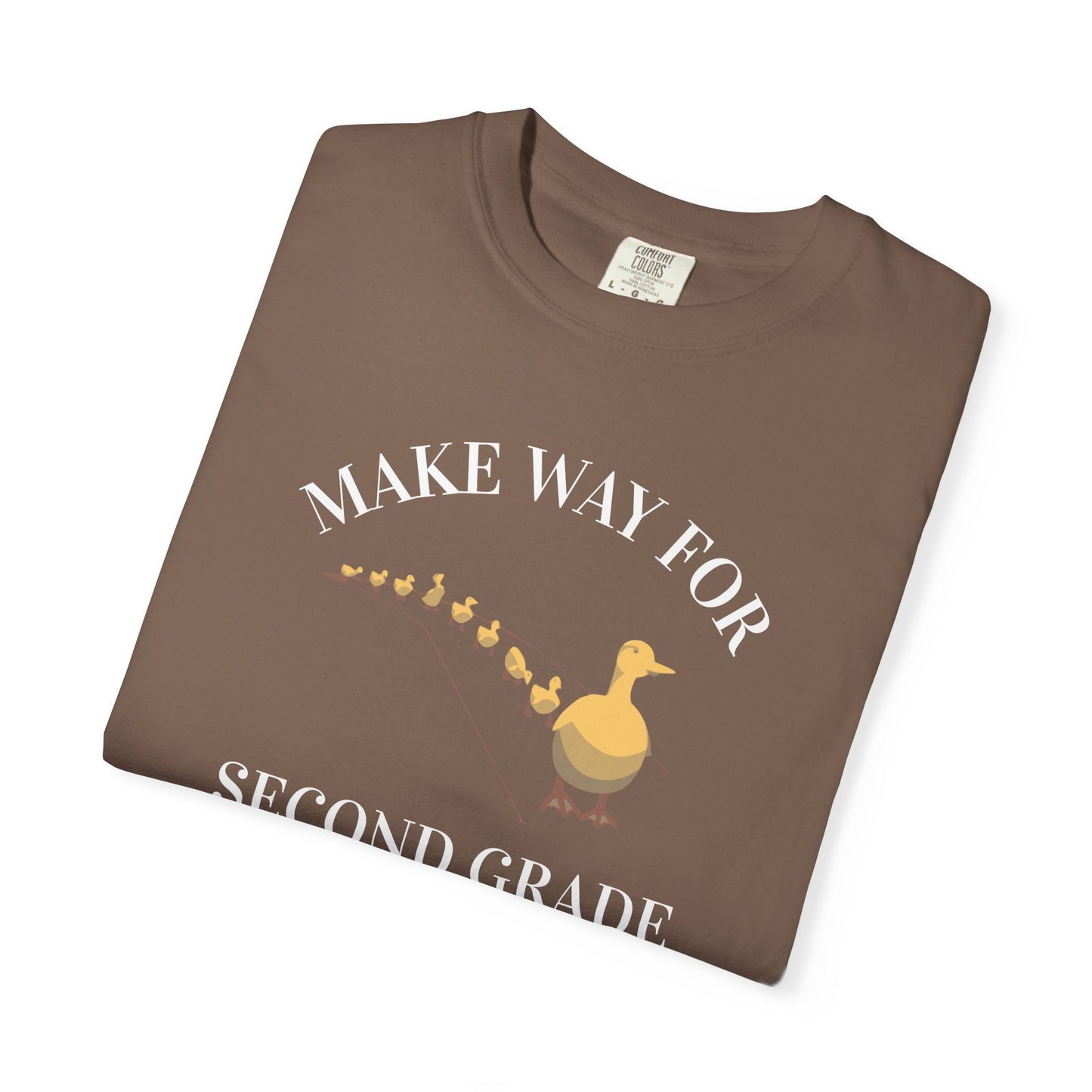 MAKE WAY FOR SECOND GRADE