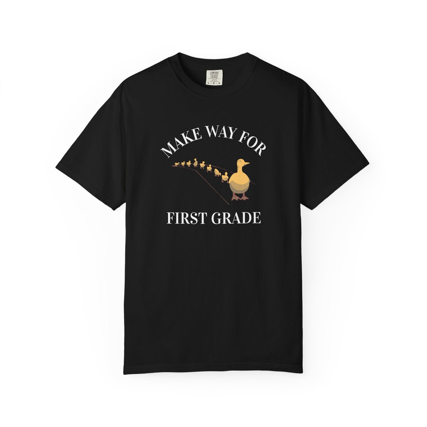 MAKE WAY FOR FIRST GRADE