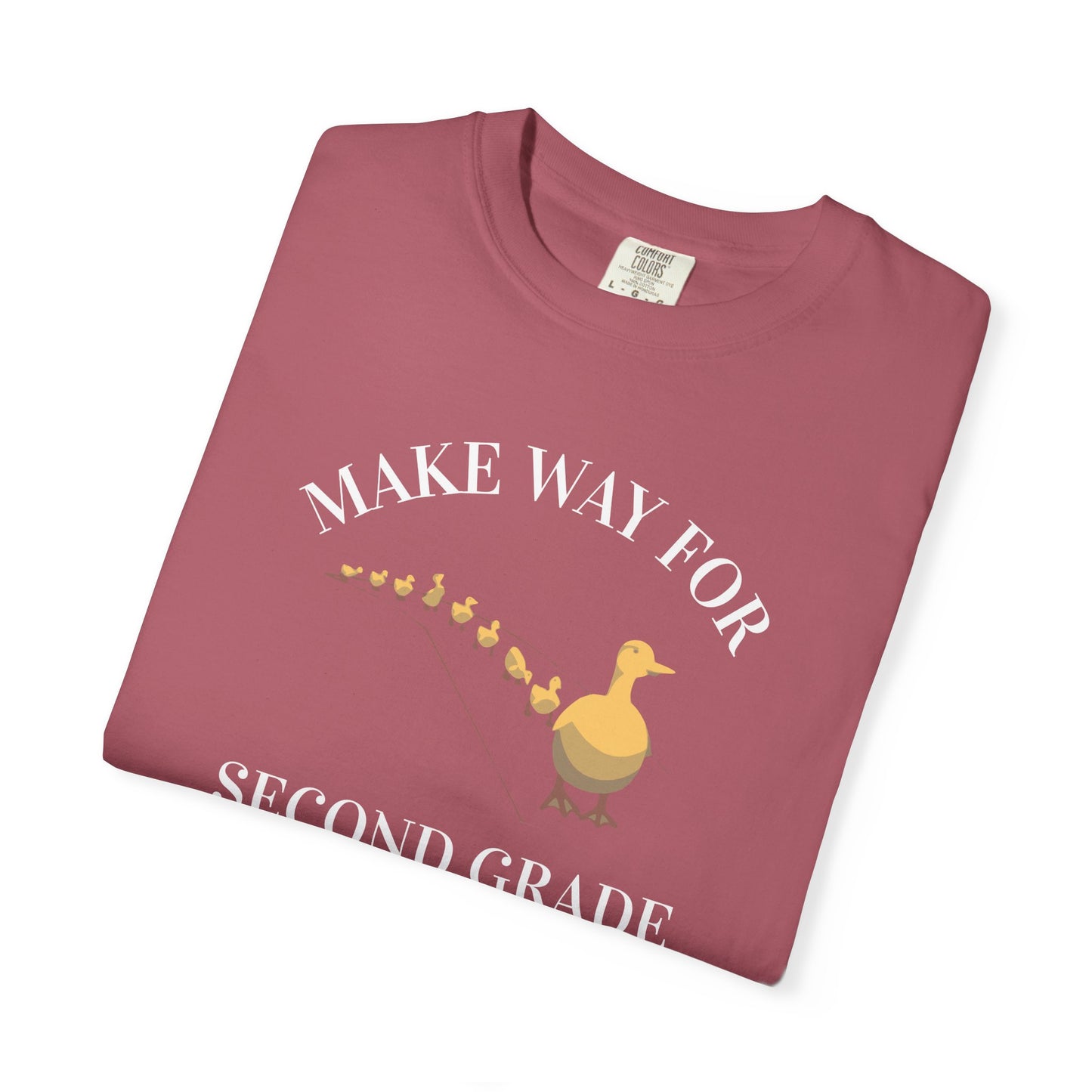 MAKE WAY FOR SECOND GRADE