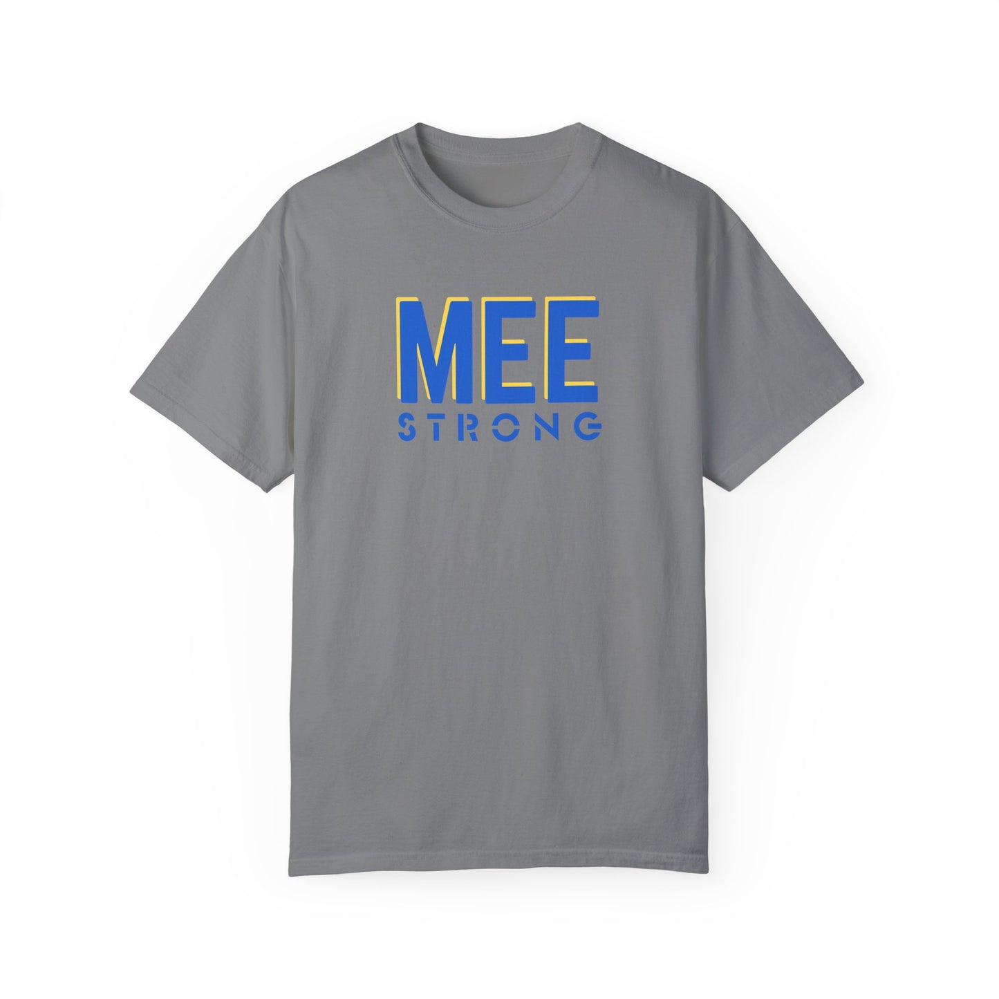MEE STRONG COMFORT COLORS T-SHIRT