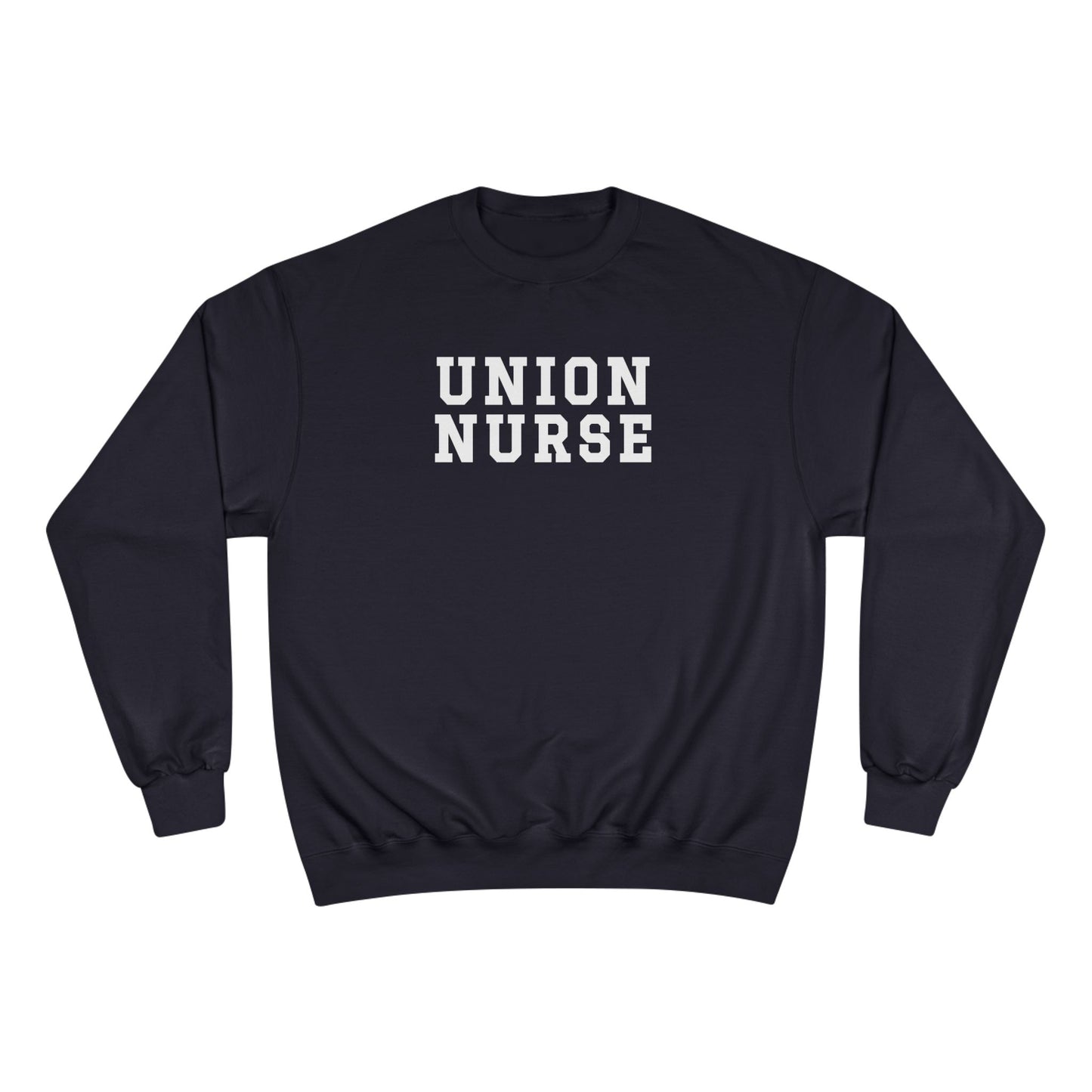 BWH UNION NURSE CHAMPION CREWNECK