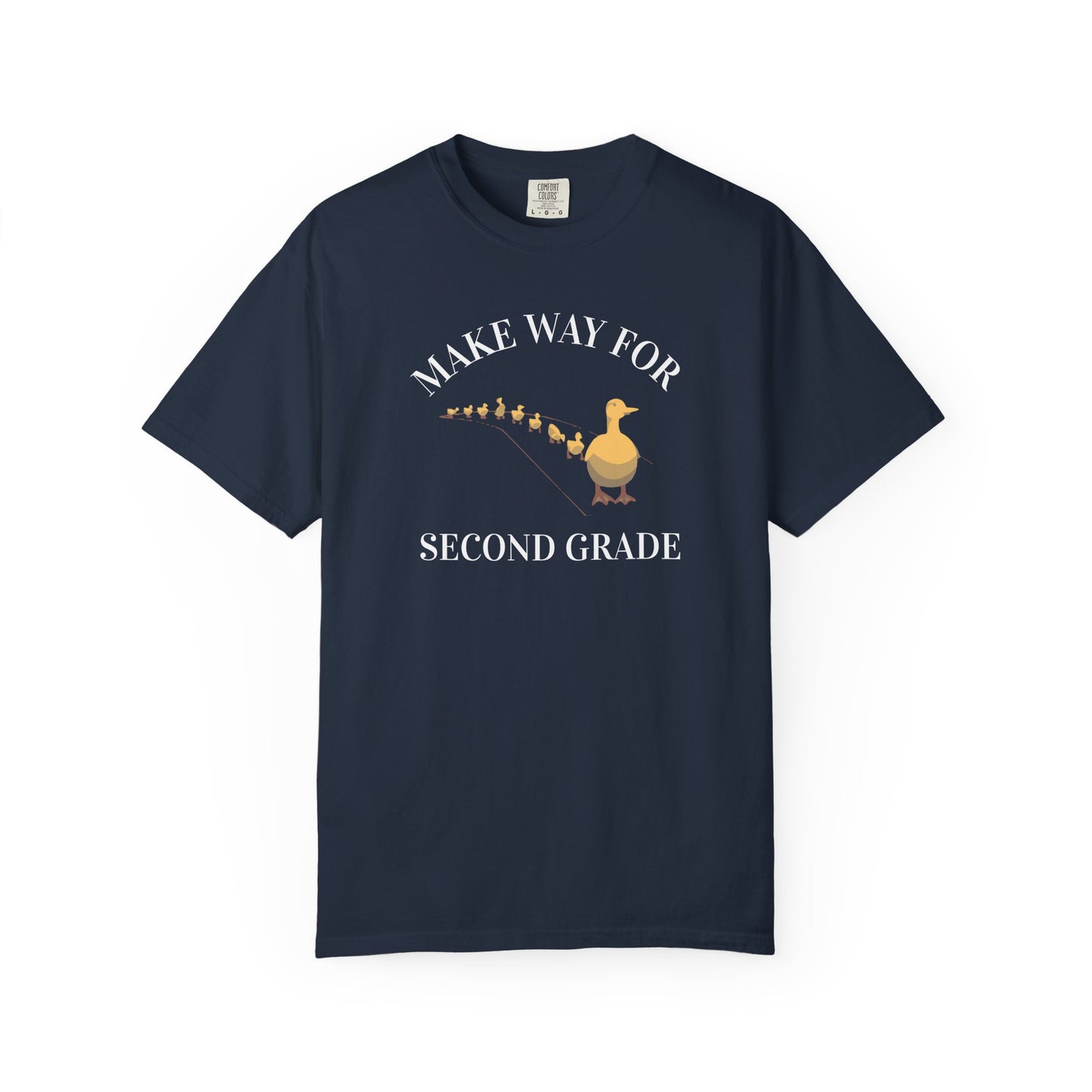 MAKE WAY FOR SECOND GRADE