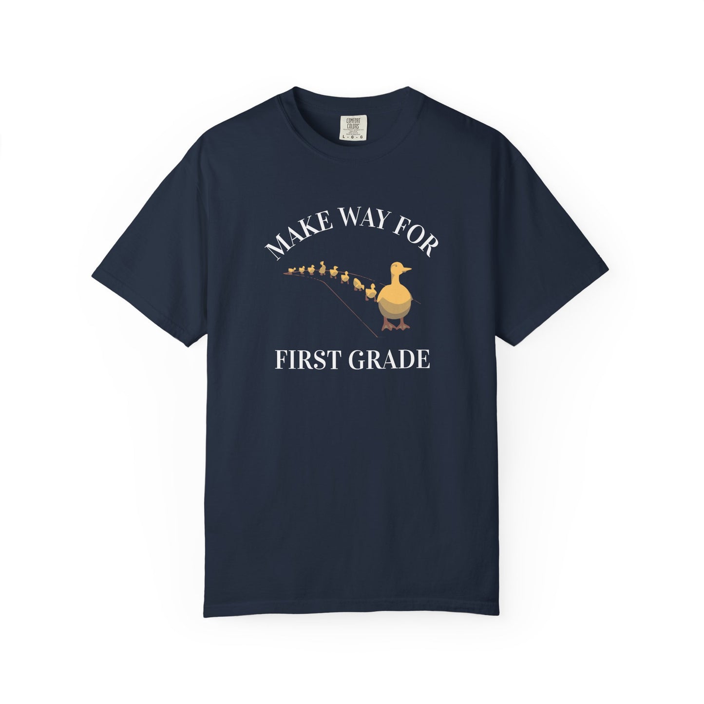 MAKE WAY FOR FIRST GRADE