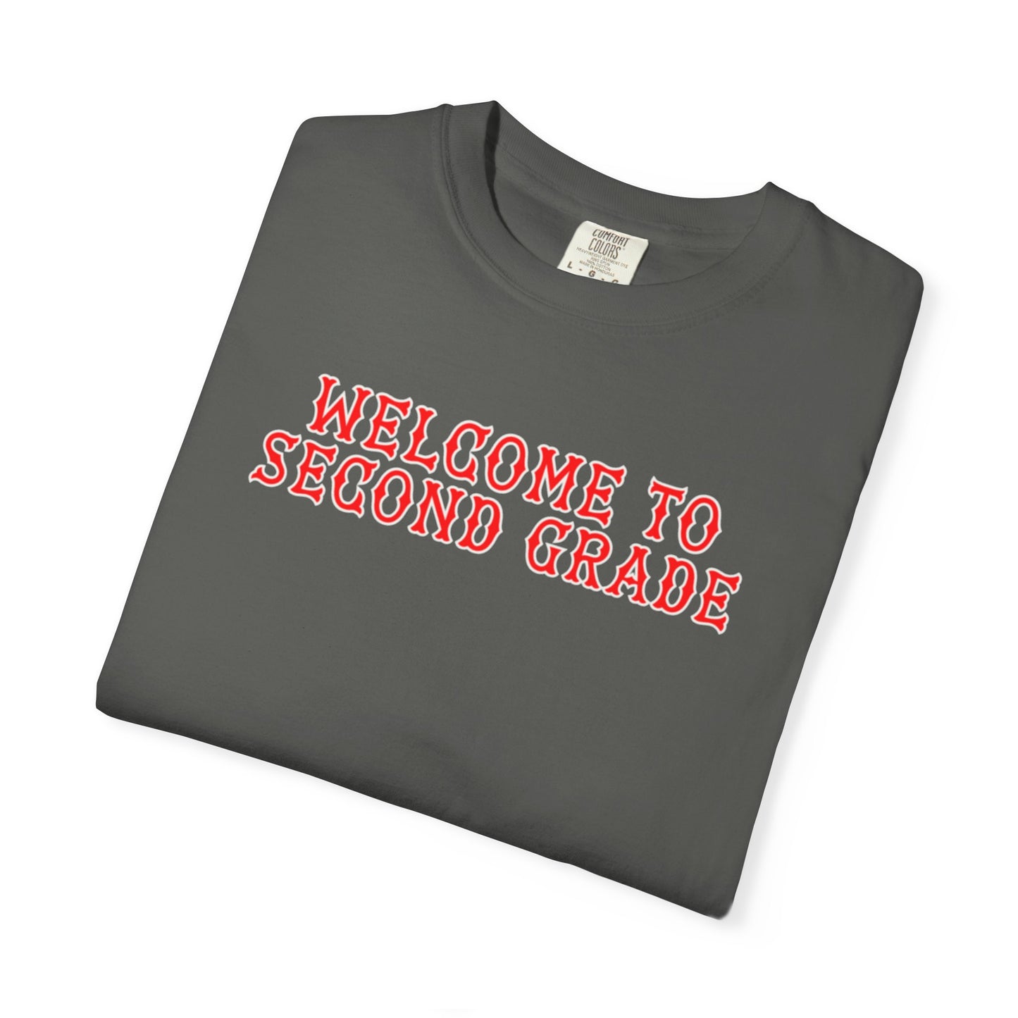 WELCOME TO SECOND GRADE T-SHIRT