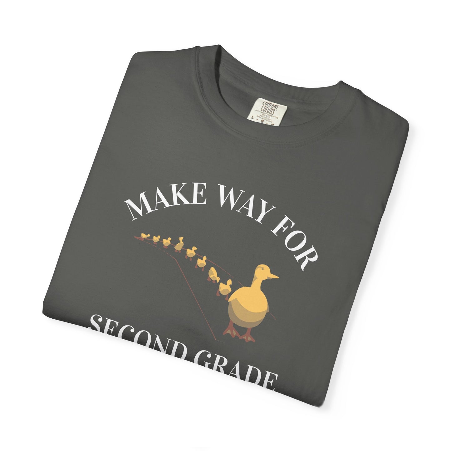 MAKE WAY FOR SECOND GRADE