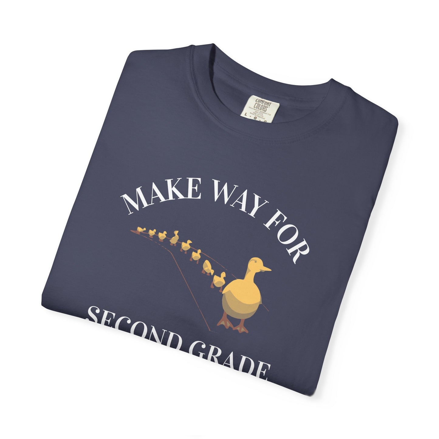 MAKE WAY FOR SECOND GRADE