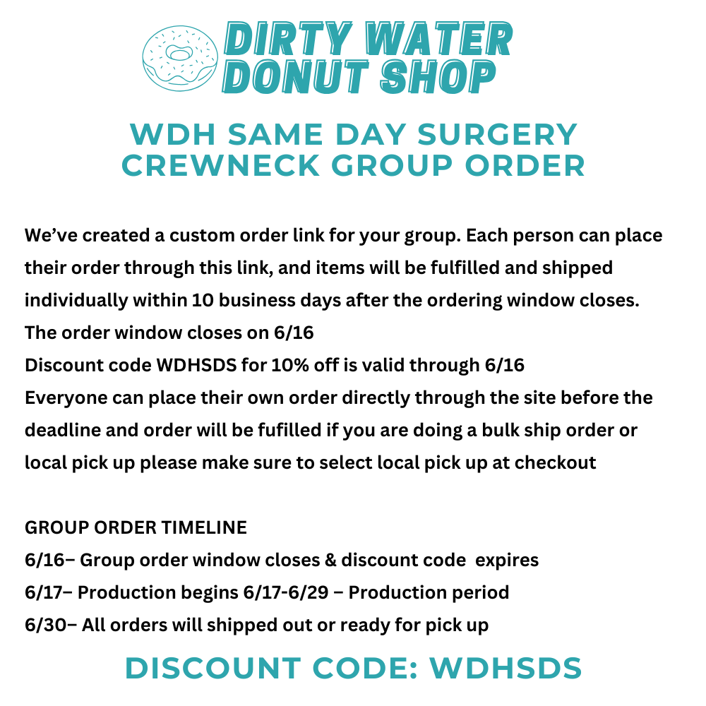 WDH SAME DAY SURGERY - COMFORT COLORS CREWNECK