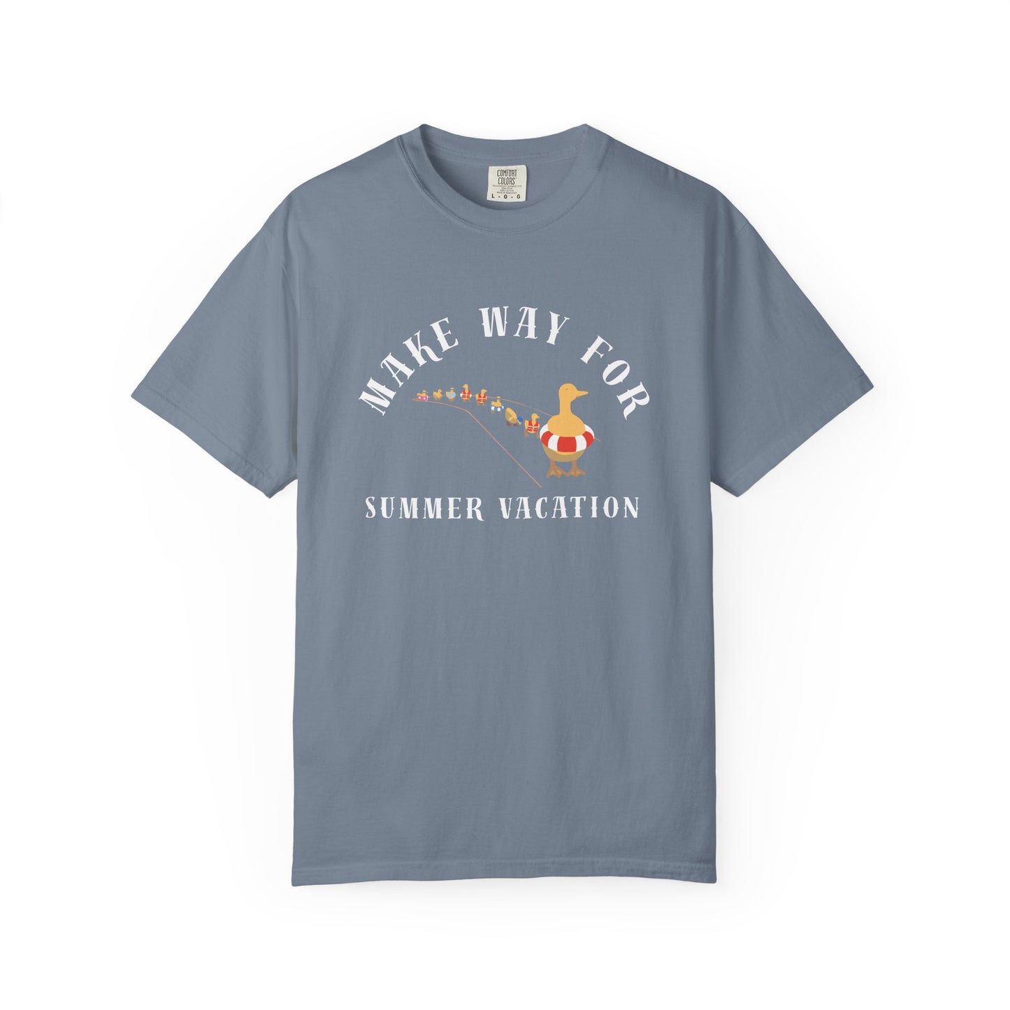 MAKE WAY FOR SUMMER VACATION TEE
