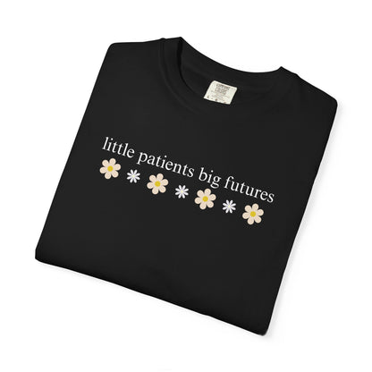 LITTLE PATIENTS BIG FUTURES PEDIATRIC COMFORT COLORS T-SHIRT