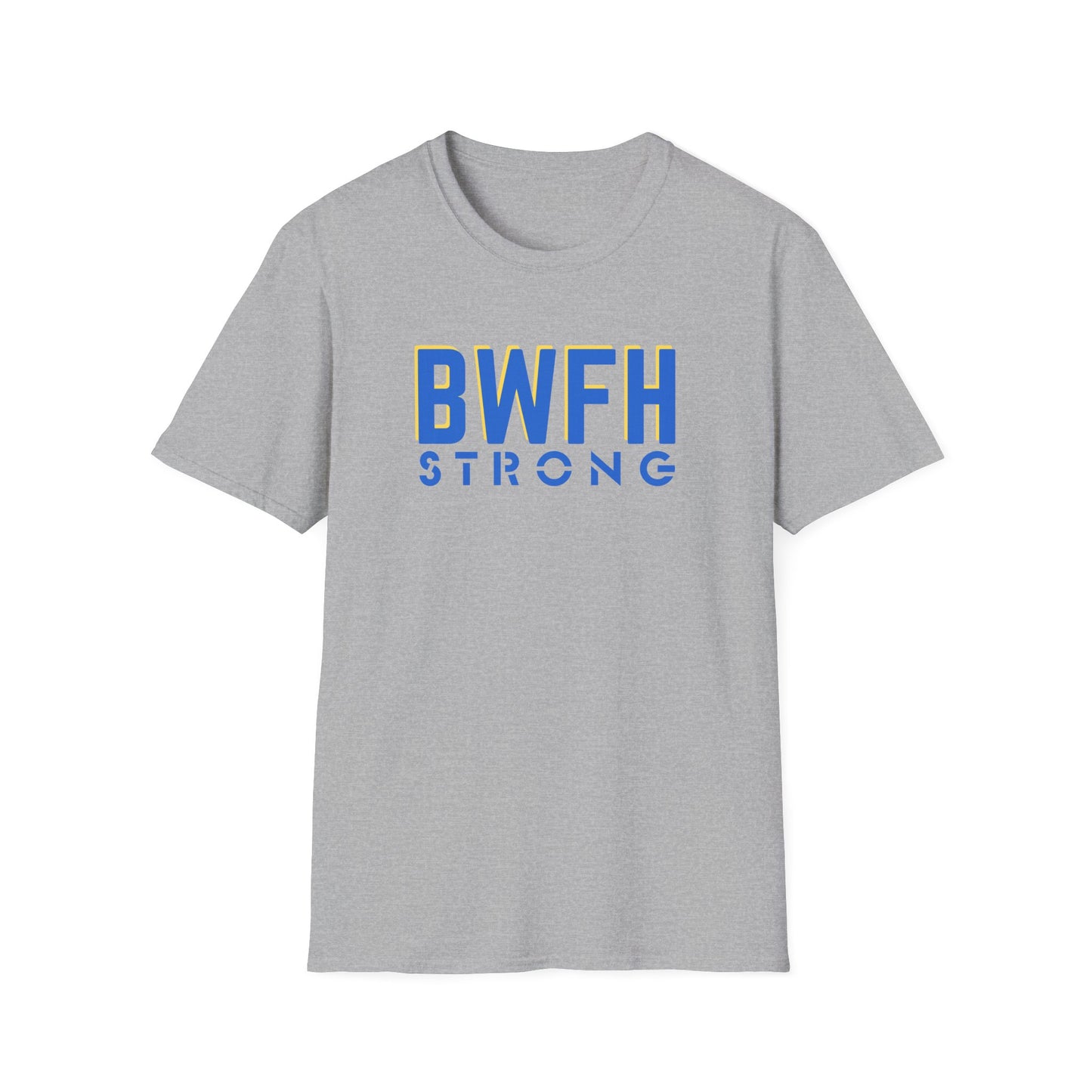 BWFH STRONG SOFTSTYLE T-SHIRT