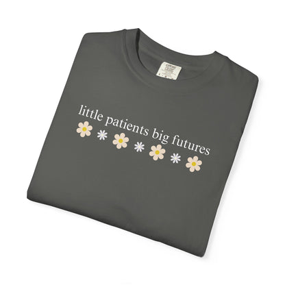 LITTLE PATIENTS BIG FUTURES PEDIATRIC COMFORT COLORS T-SHIRT