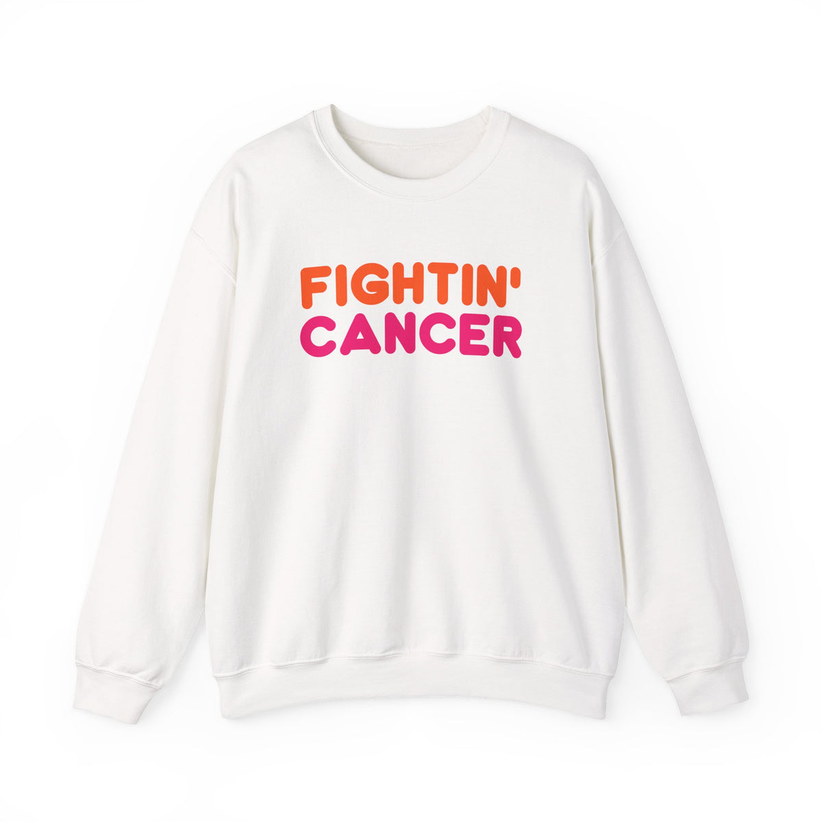 FIGHTIN' CANCER CREWNECK