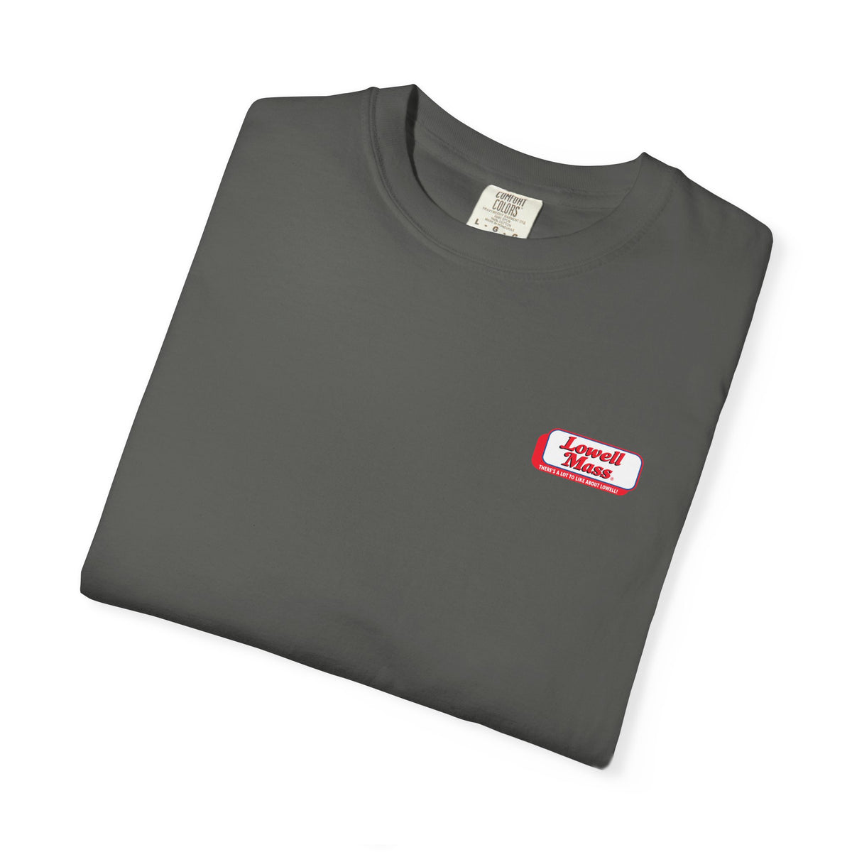 A LOT TO LIKE ABOUT LOWELL COMFORT COLORS TEE