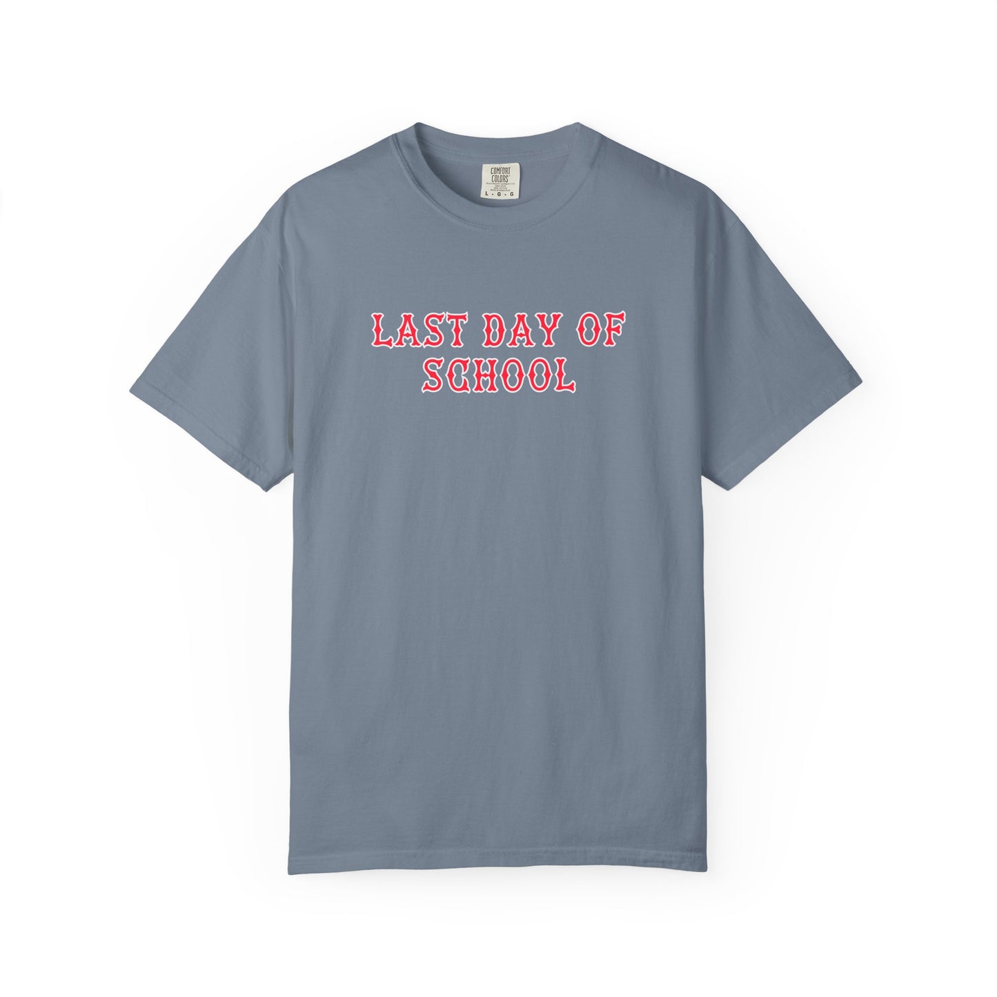 RED FENWAY LAST DAY OF SCHOOL TEE