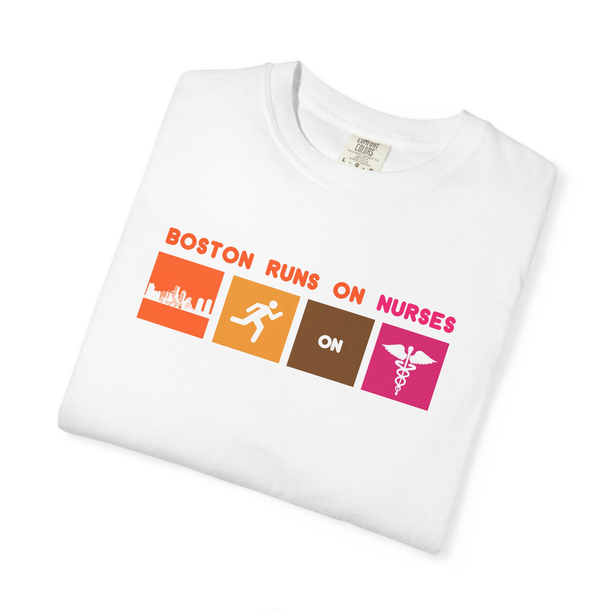 BOSTON RUNS ON NURSES
