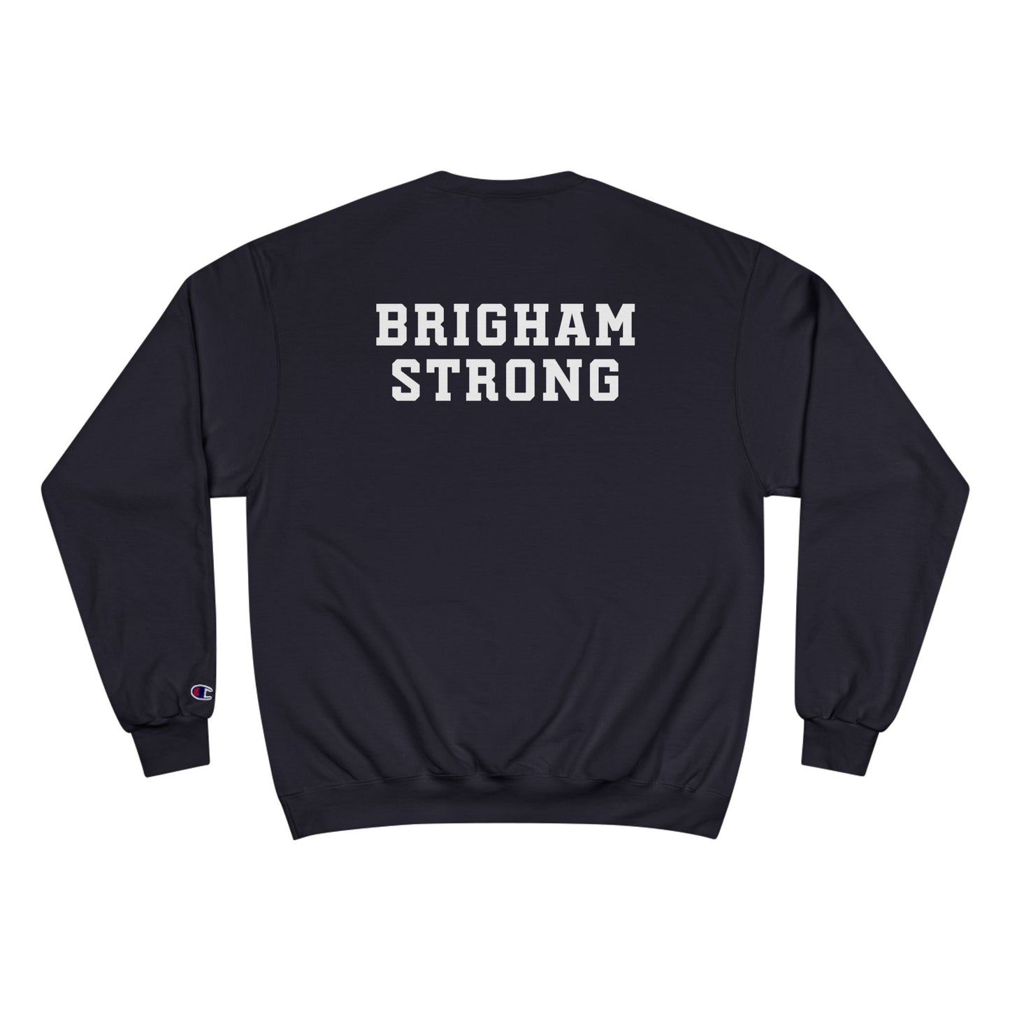 BRIGHAM STRONG - UNION NURSE CHAMPION CREWNECK