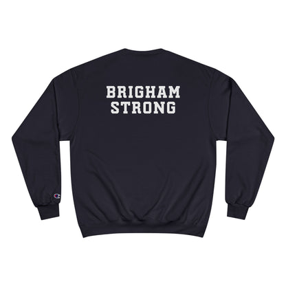 BRIGHAM STRONG - UNION NURSE CHAMPION CREWNECK