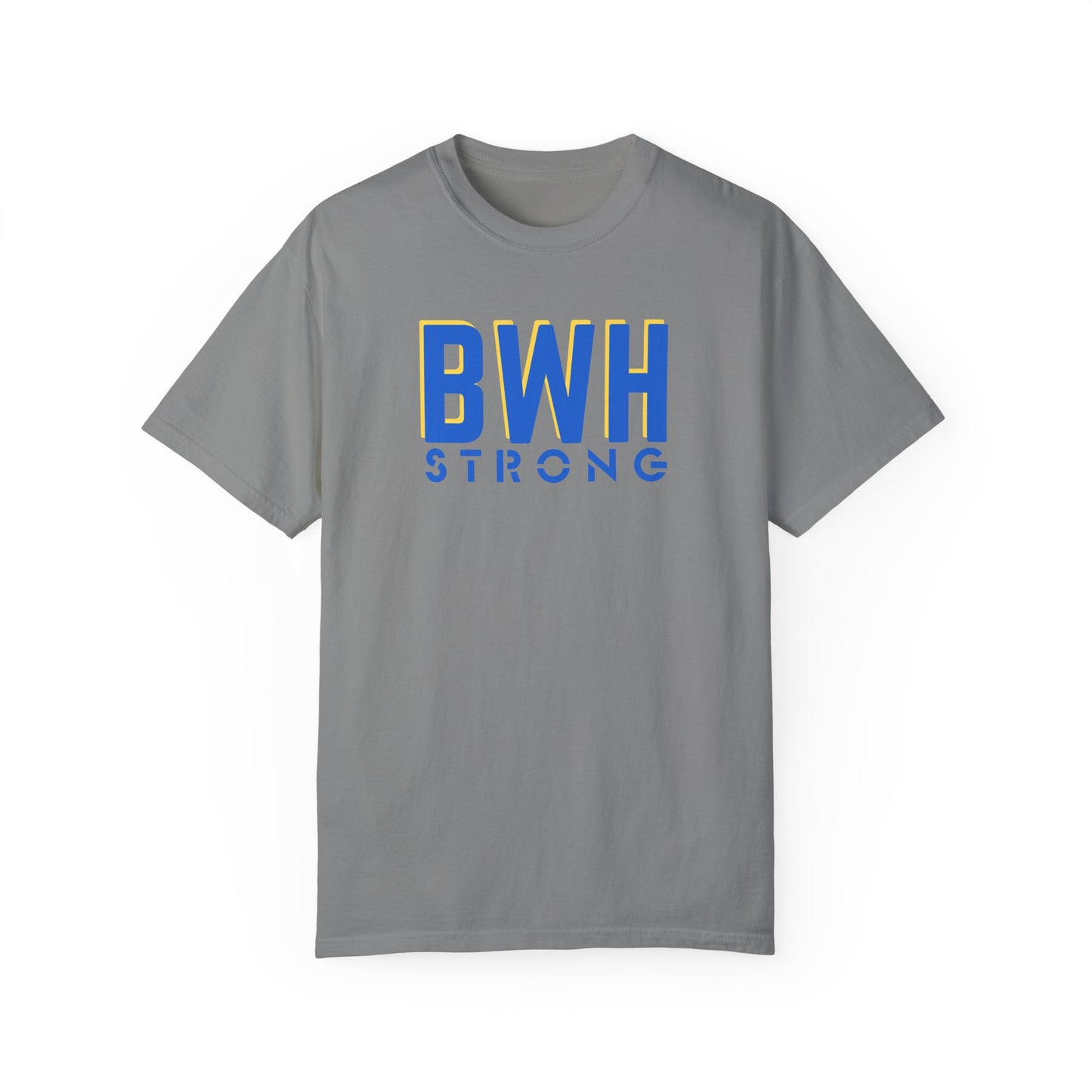 BWH STRONG COMFORT COLORS T-SHIRT
