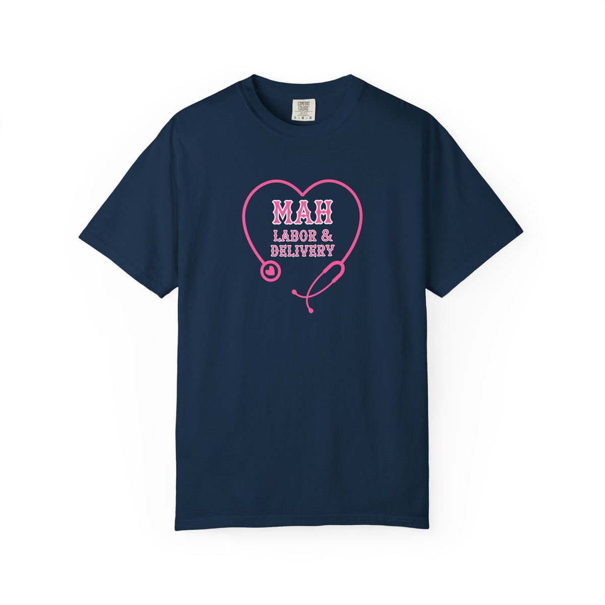 MAH LABOR & DELIVERY TEE