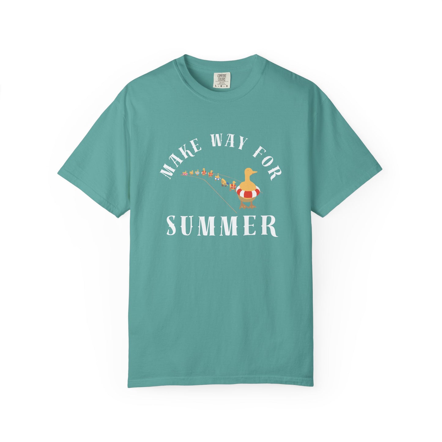 MAKE WAY FOR SUMMER TEE