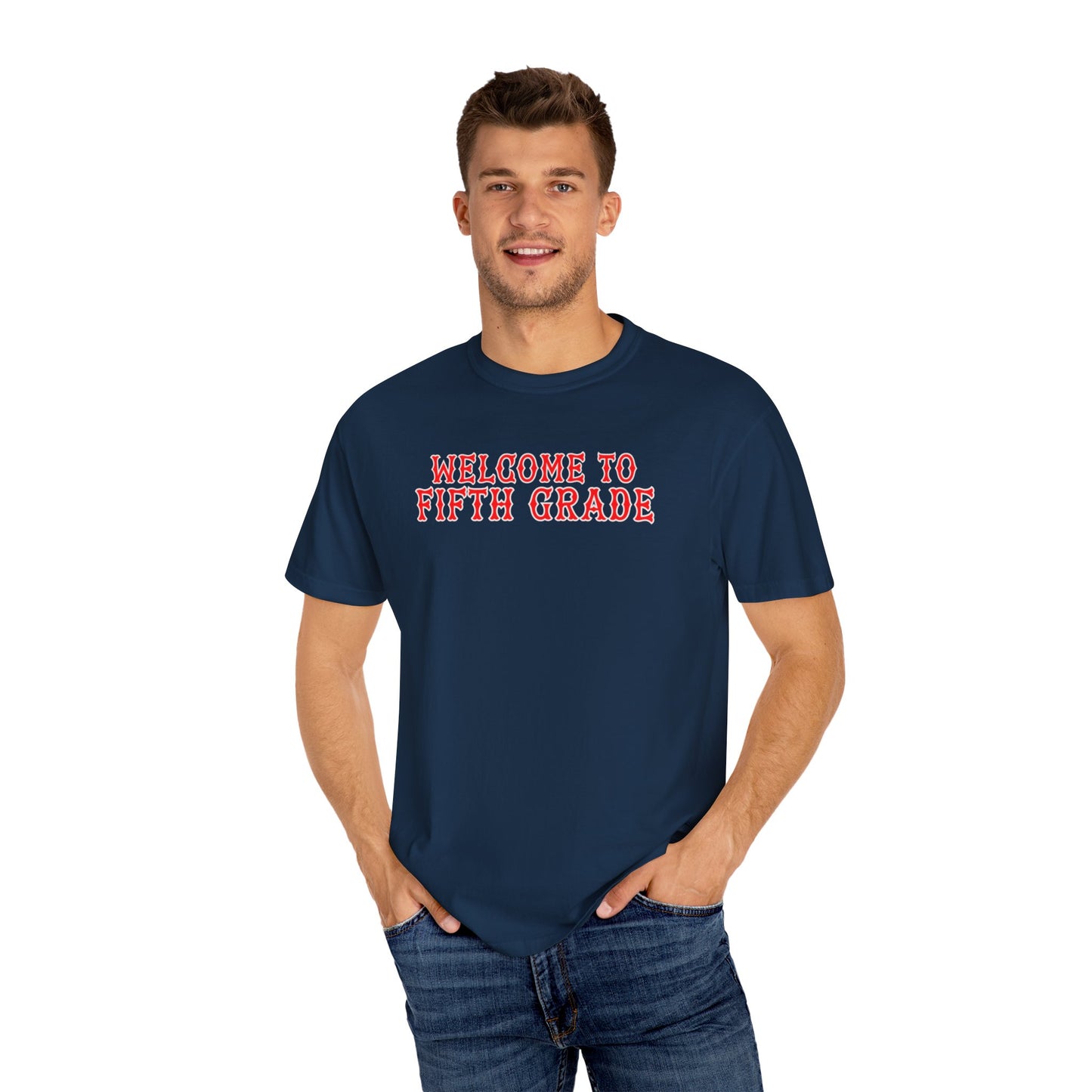 WELCOME TO FIFTH GRADE T-SHIRT