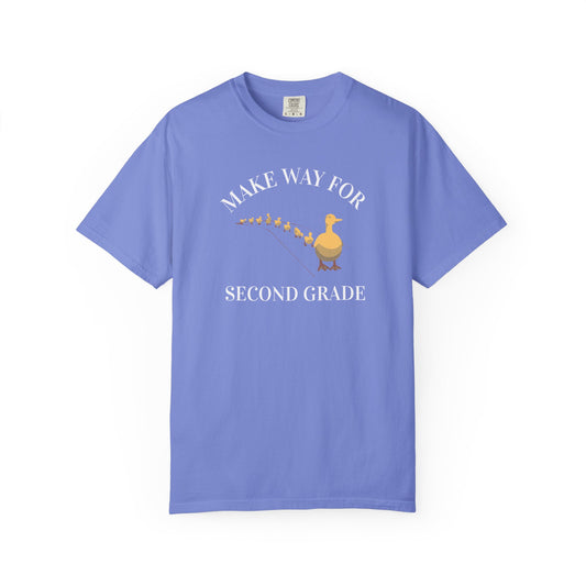 MAKE WAY FOR SECOND GRADE