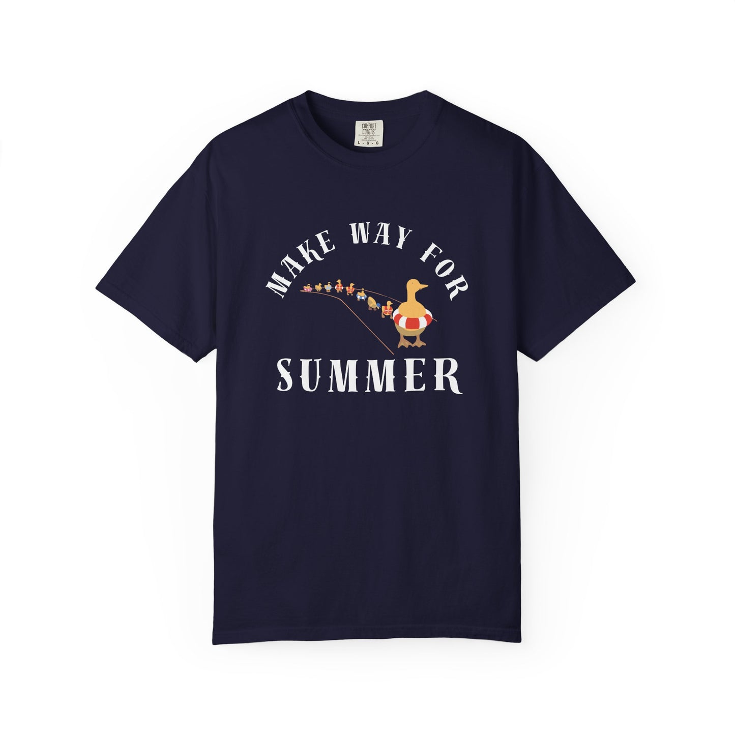 MAKE WAY FOR SUMMER TEE