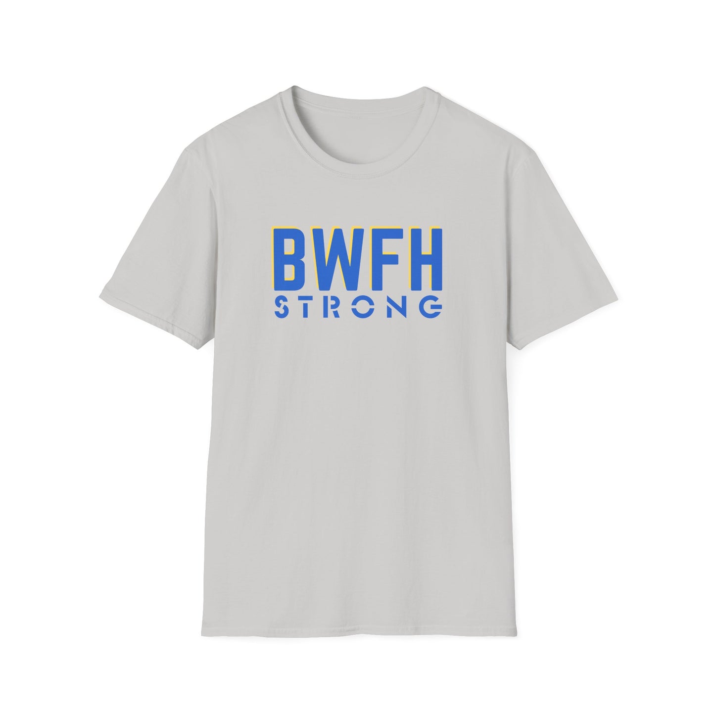 BWFH STRONG SOFTSTYLE T-SHIRT