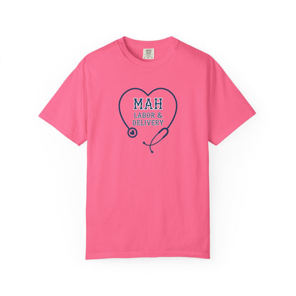 MAH LABOR & DELIVERY TEE