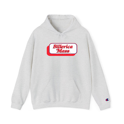 MORE FOR YOUR DOLLAR BILLERICA CHAMPION HOODIE