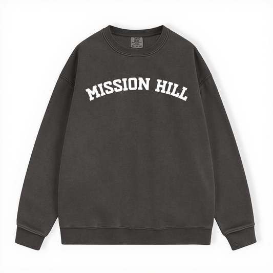 MISSION HILL COMFORT COLORS CREWNECK