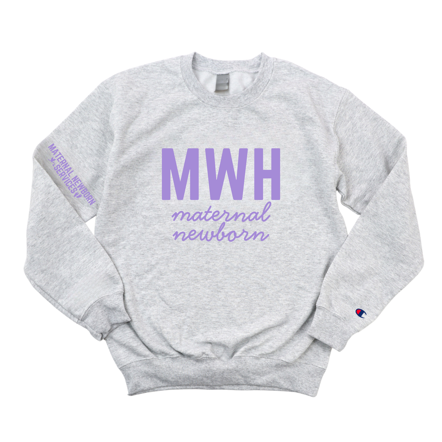 LILAC MWH MSN RN - MATERNAL NEWBORN SERVICES CHAMPION CREWNECK