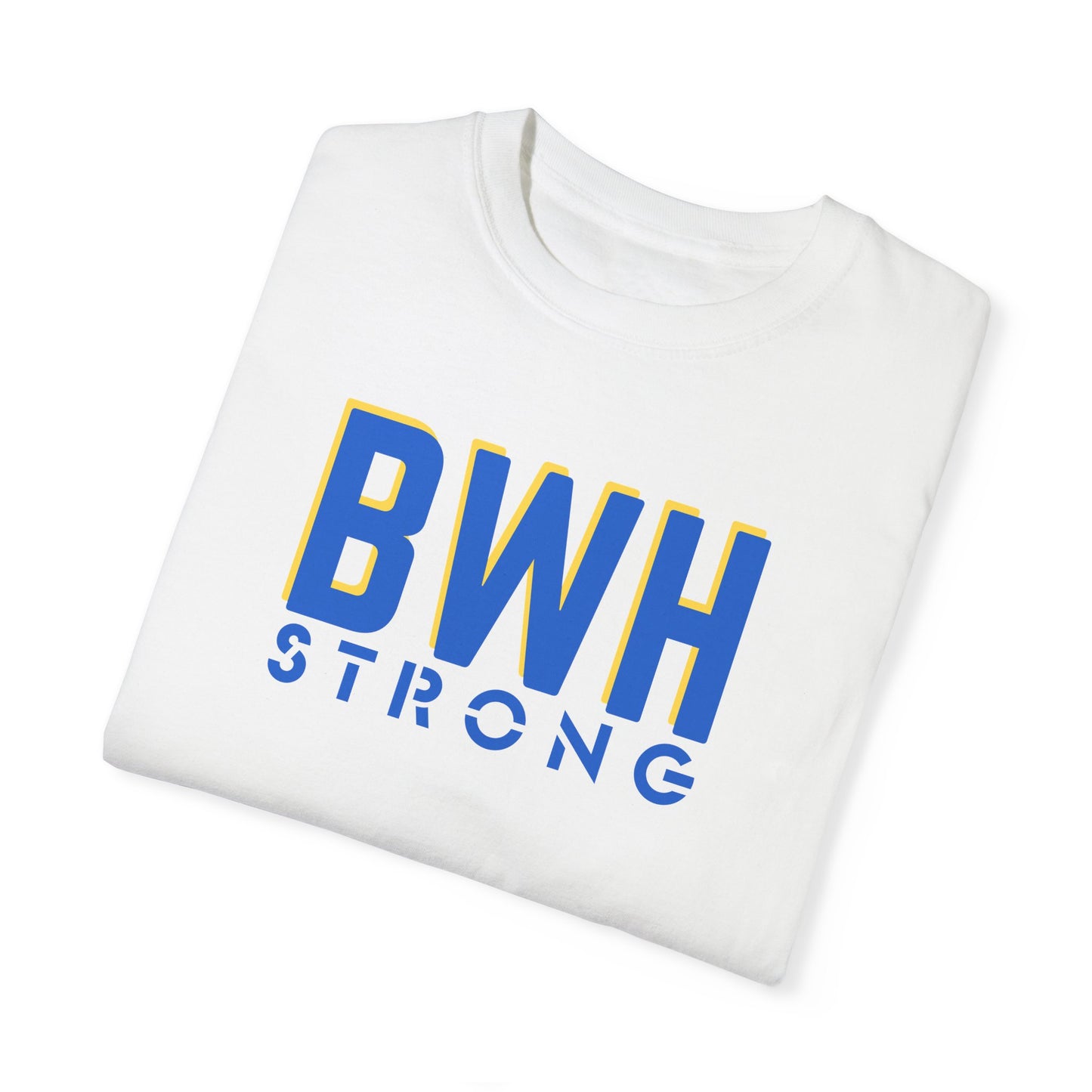 BWH STRONG COMFORT COLORS T-SHIRT