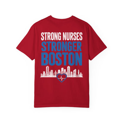 BWFH STRONGER NURSES STRONGER BOSTON TEE