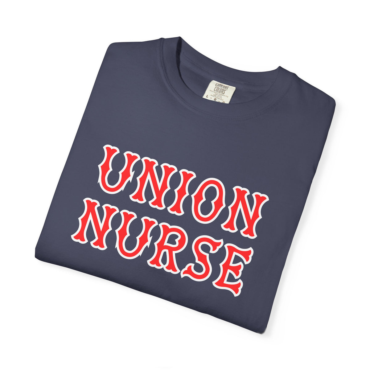UNION NURSE COMFORT COLORS T-SHIRT