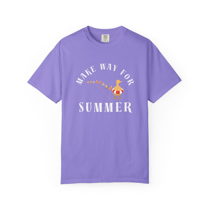 MAKE WAY FOR SUMMER TEE