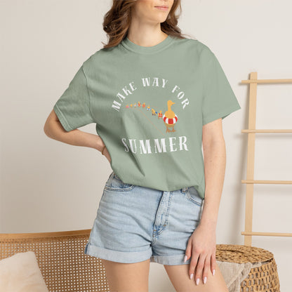MAKE WAY FOR SUMMER TEE