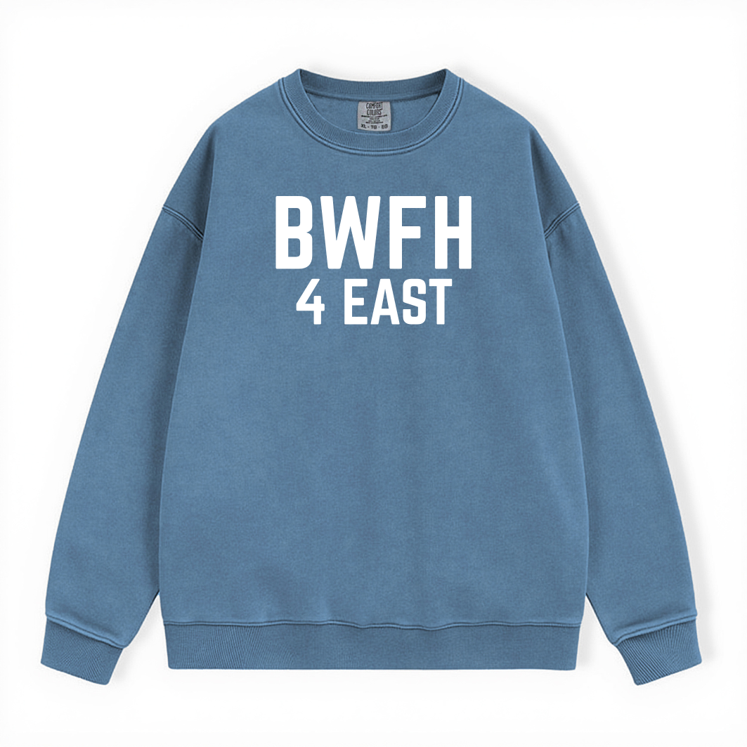 BWFH 4 EAST COMFORT COLORS CREWNECK