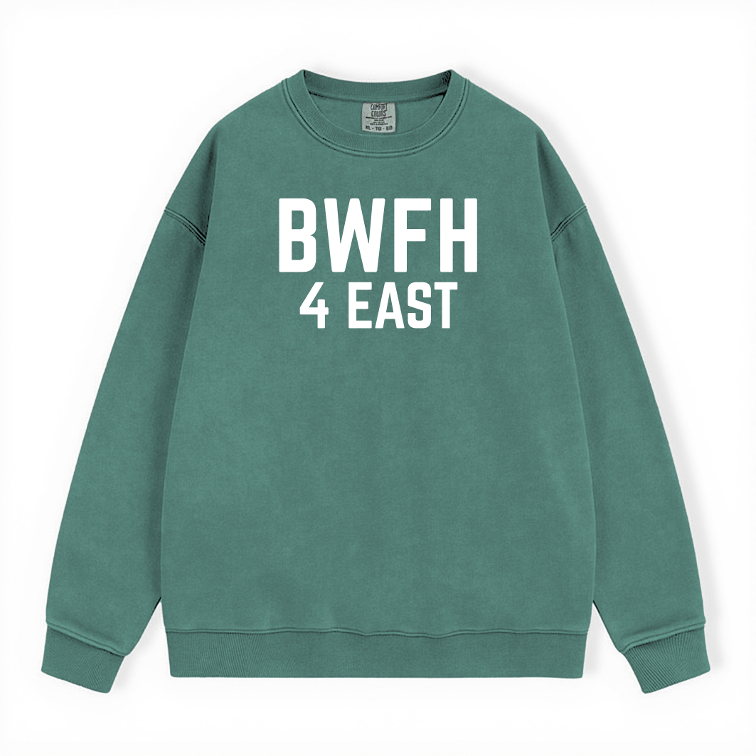 BWFH 4 EAST COMFORT COLORS CREWNECK