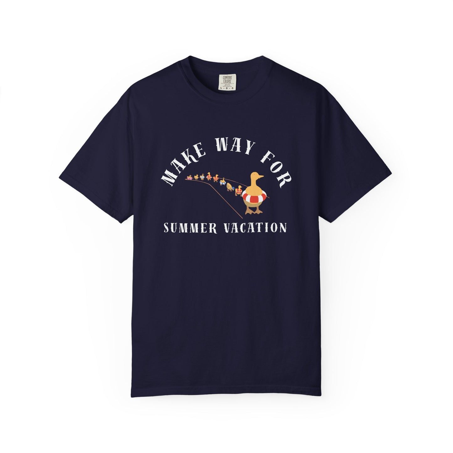 MAKE WAY FOR SUMMER VACATION TEE